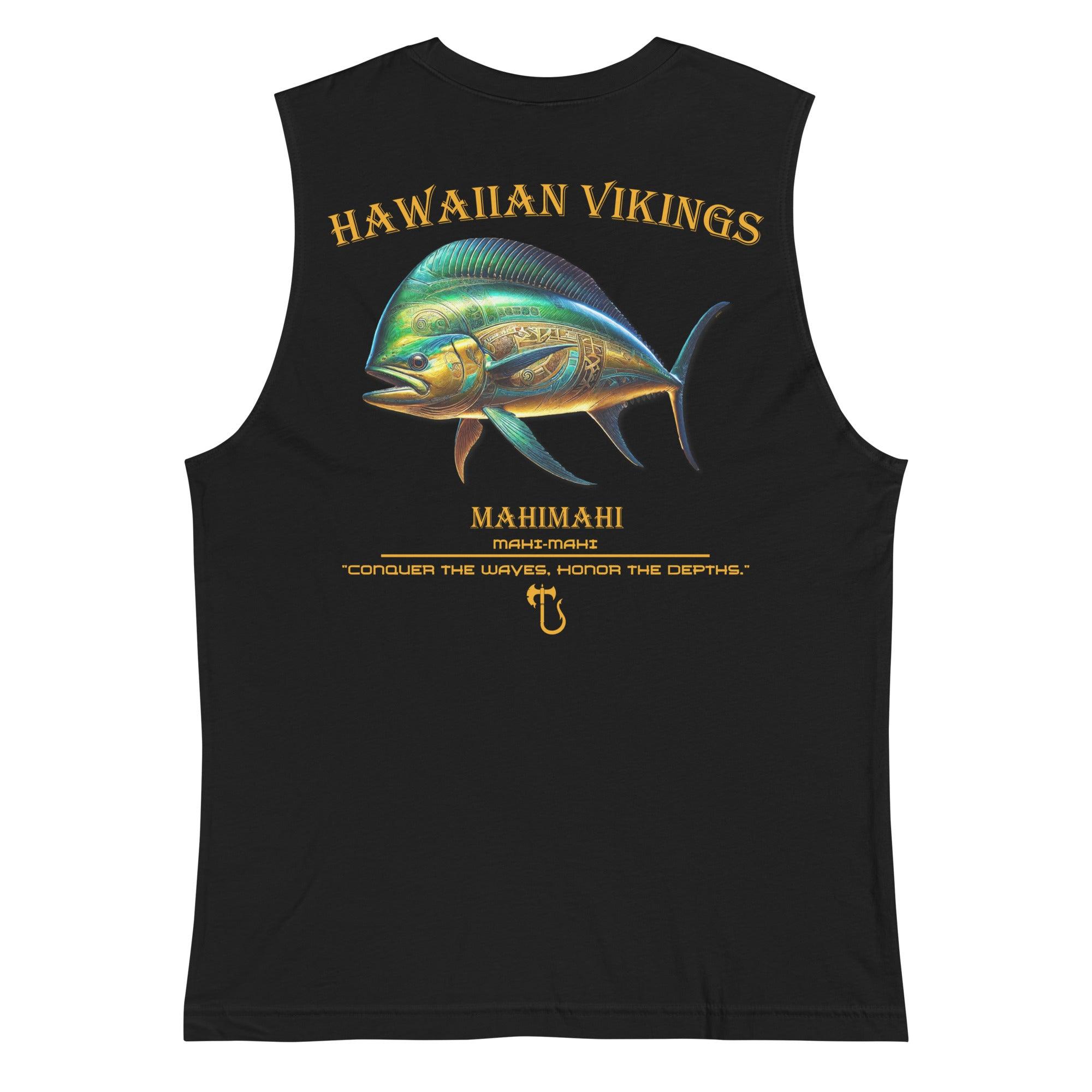 Mahi Mahi Men's Muscle Shirt - Hawaiian Vikings