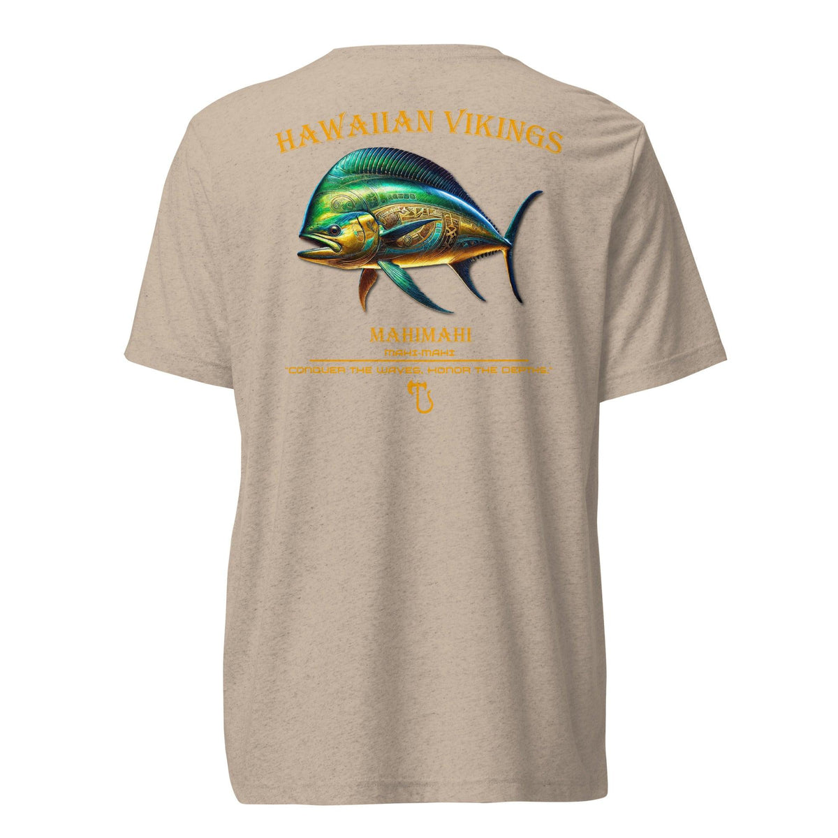 Mahi Mahi Tri-Blend Short Sleeve T-Shirt - Hawaiian Vikings