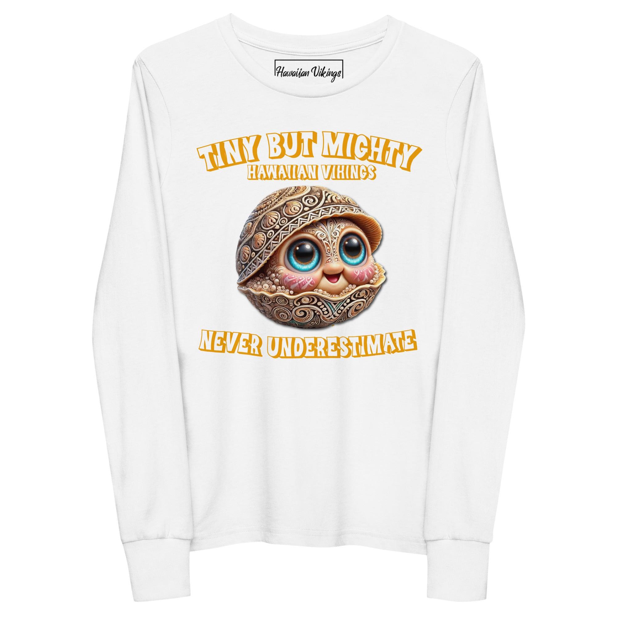 Never Underestimate Youth long sleeve tee - Hawaiian Vikings