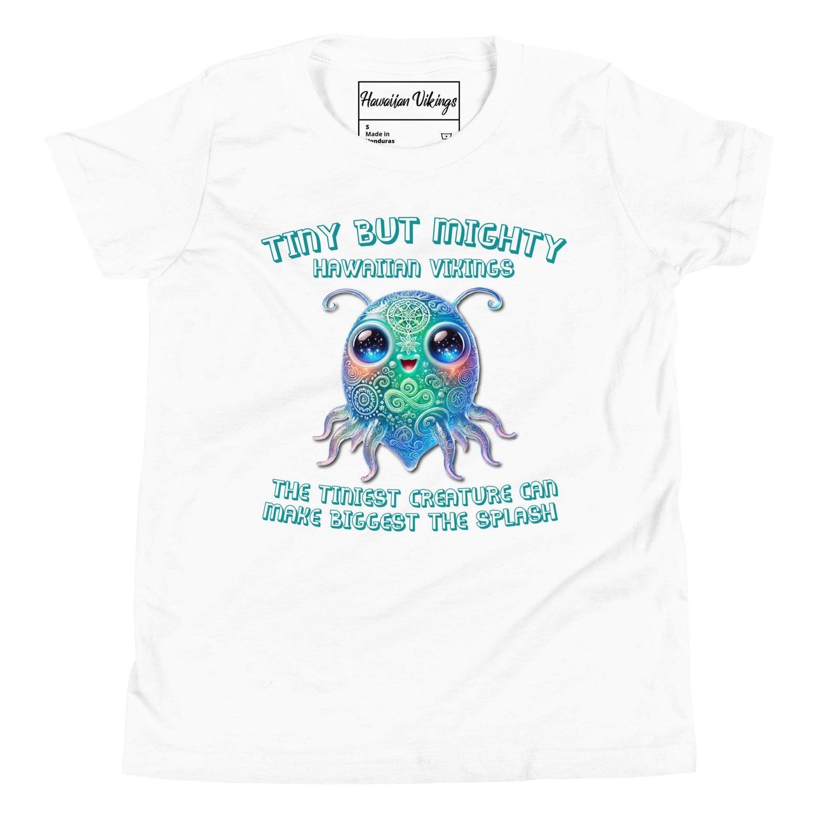 The Tiniest Creatures Can Make the Biggest Splash Youth Short Sleeve T-Shirt - Hawaiian Vikings